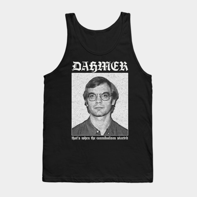 Jeffery Dahmer †††† 90s Style Nihilism Design Tank Top by unknown_pleasures